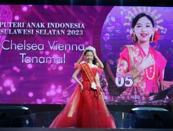 Chelsea Vienna Tanamal Wakili Sulsel ke Ajang Pemilihan Puteri Anak Remaja Indonesia 2023