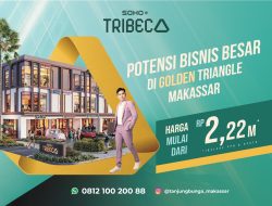 SOHO TRIBECA, Baru di Triangle Makassar